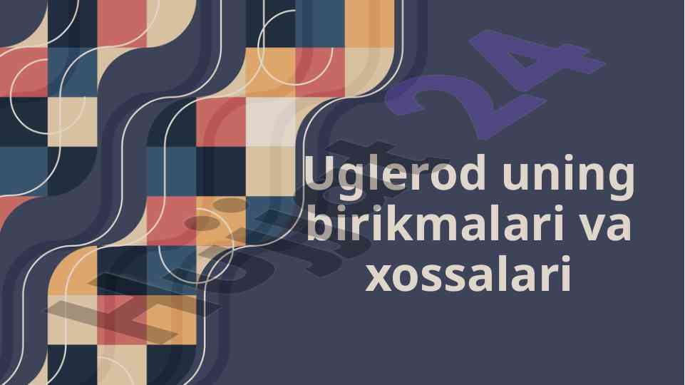 Uglerod va uning birikmalari xossalari