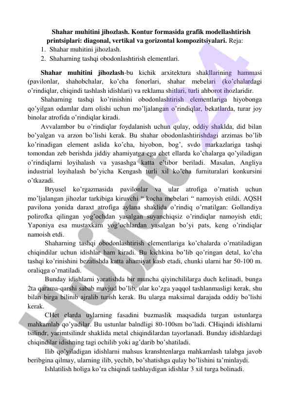 Shahar muhitini jihozlash va grafik modellashtirish