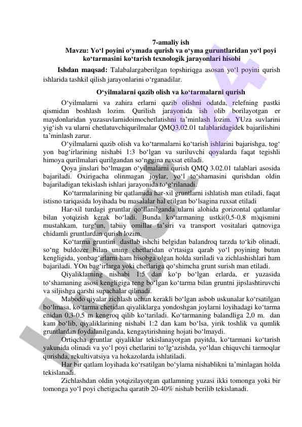 Yo‘l poyini qurish texnologik jarayonlari hisobi