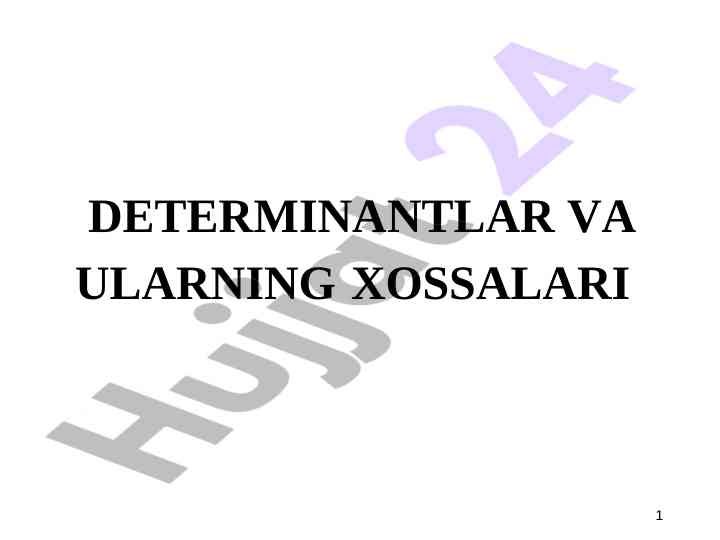 Ikkinchi tartibli determinantlar hisoblash usullari
