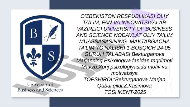 Psixologiyada motiv va motivatsiya tahlili