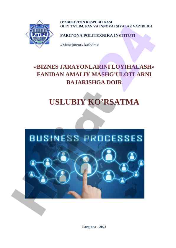 Biznes jarayonlarini loyihalash uslubiy ko'rsatma