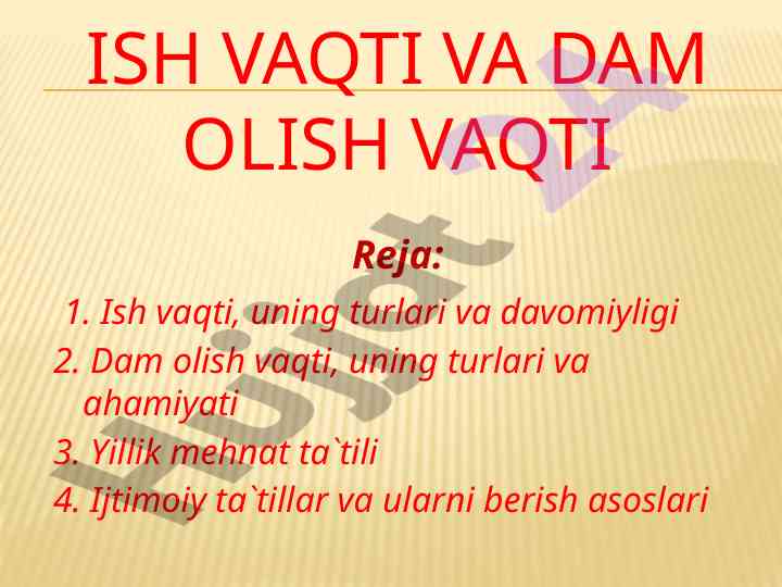 Ish vaqti va dam olish vaqti reja