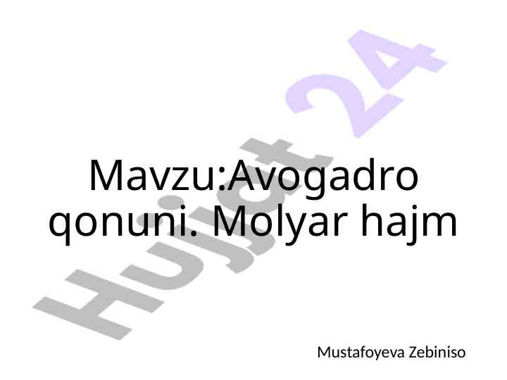 Avogadro qonuni va molyar hajm haqida ma'lumotlar