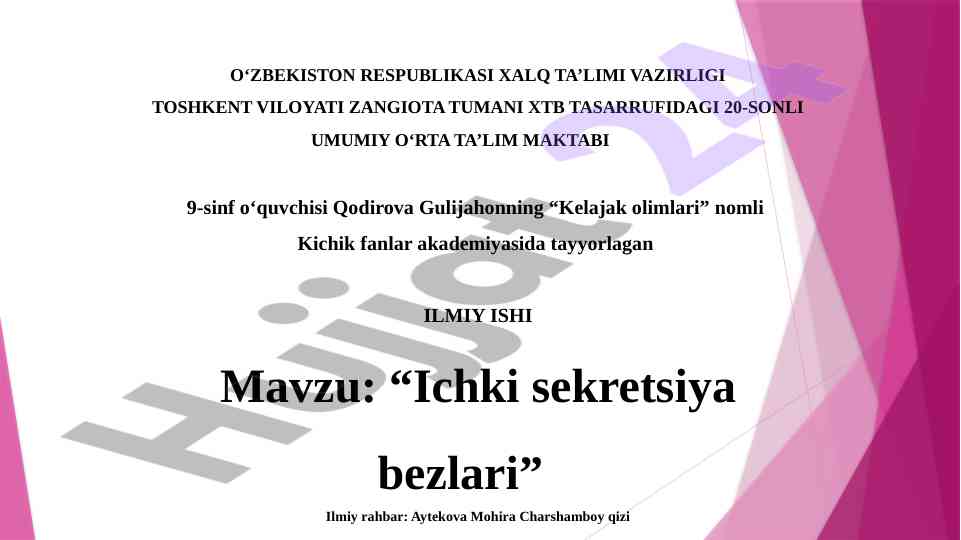 Ichki sekretsiya bezlari mavzusidagi ilmiy ish
