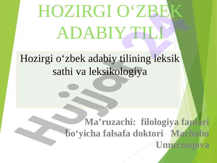 Hozirgi o'zbek adabiy tili leksikologiyasi