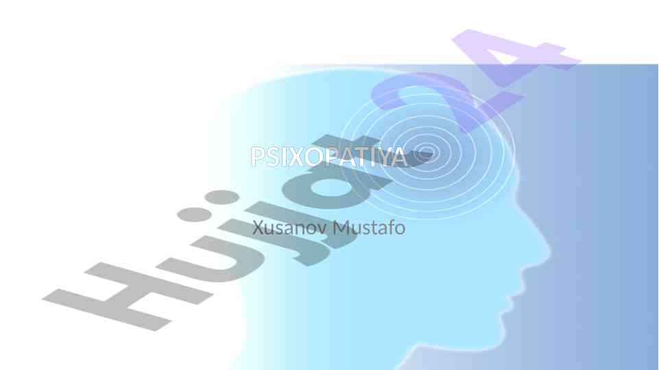 Psixopatiya haqida ilmiy maqola