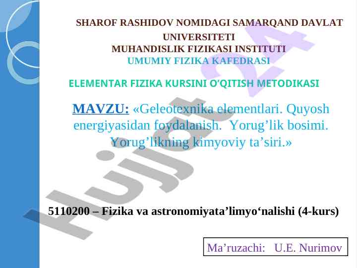 Elementar fizika kursini o‘qitish metodikasi