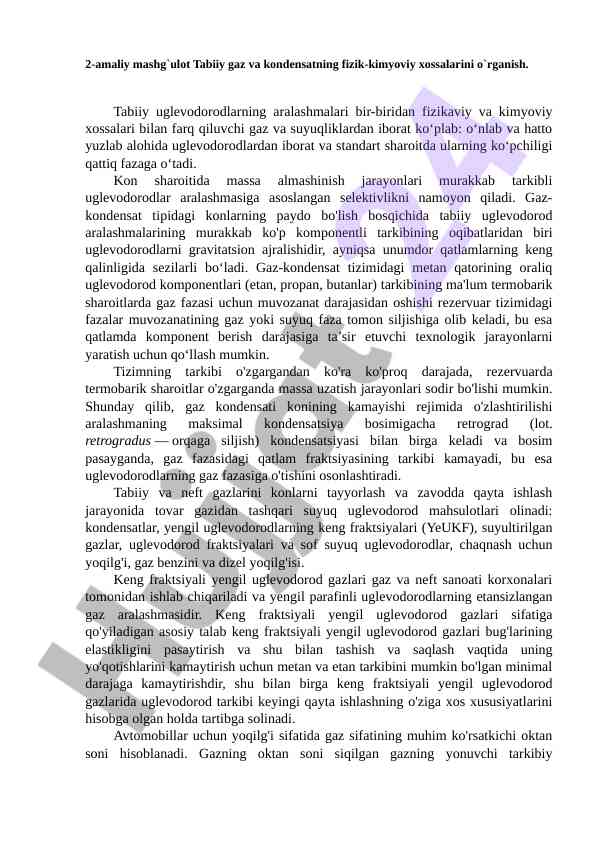 Tabiiy gaz va kondensatning fizik-kimyoviy xossalari