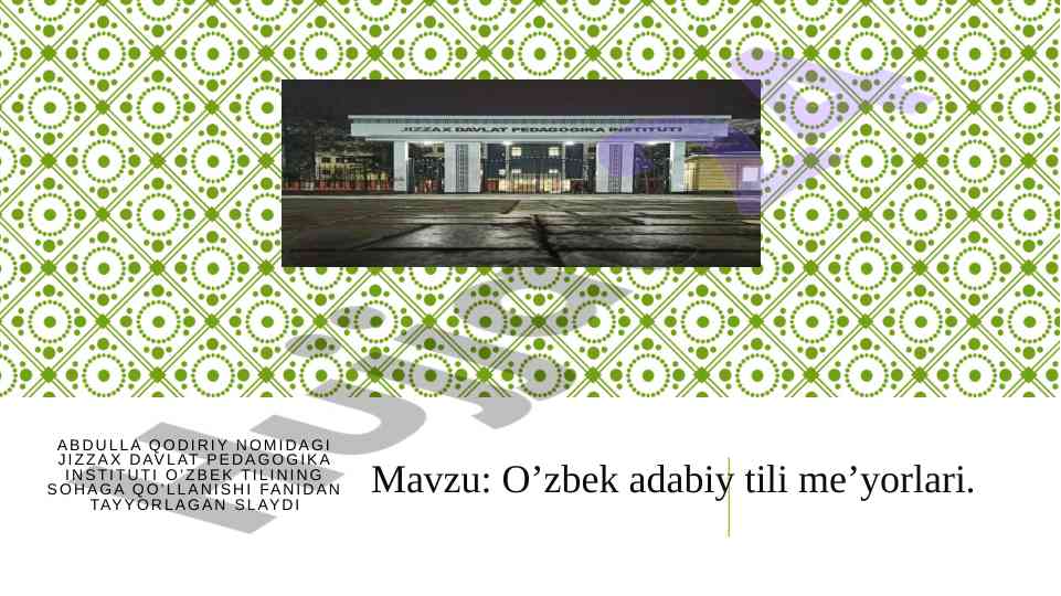 O’zbek adabiy tili me’yorlari haqida taqdimot