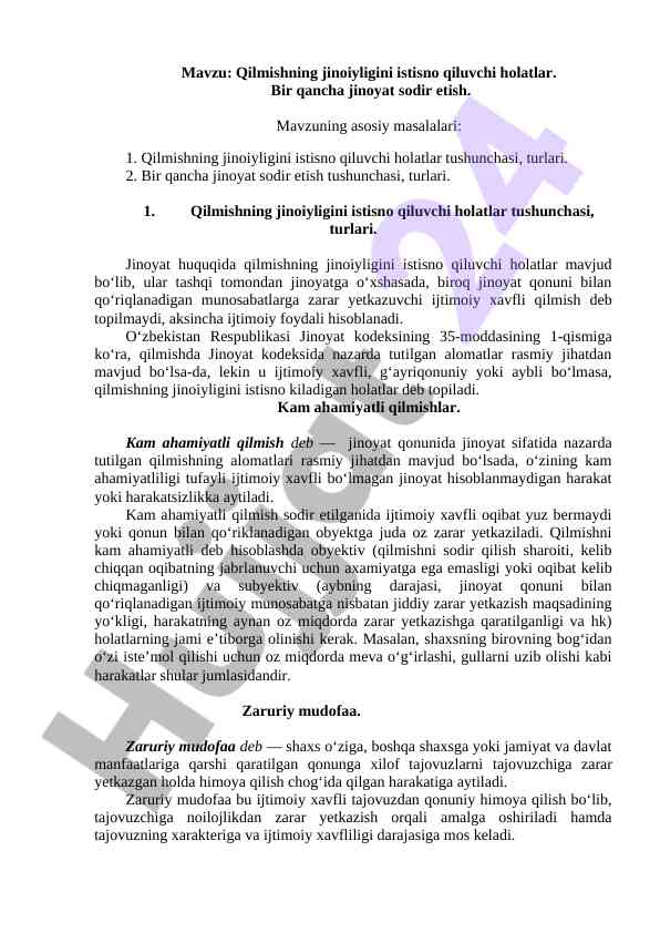 Qilmishning jinoiyligini istisno qiluvchi holatlar tahlili