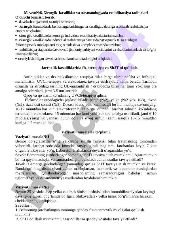 Xirurgik kasalliklar va reabilitatsiya tadbirlari