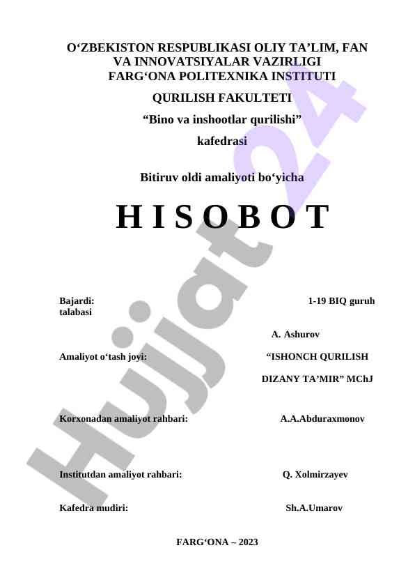 Bino va inshootlar qurilishi amaliyot hisoboti