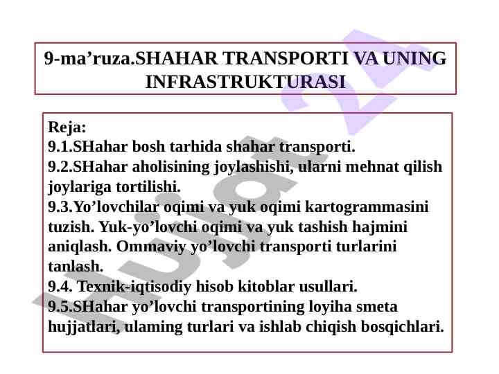 Shahar transporti va uning infrastrukturasi tahlili