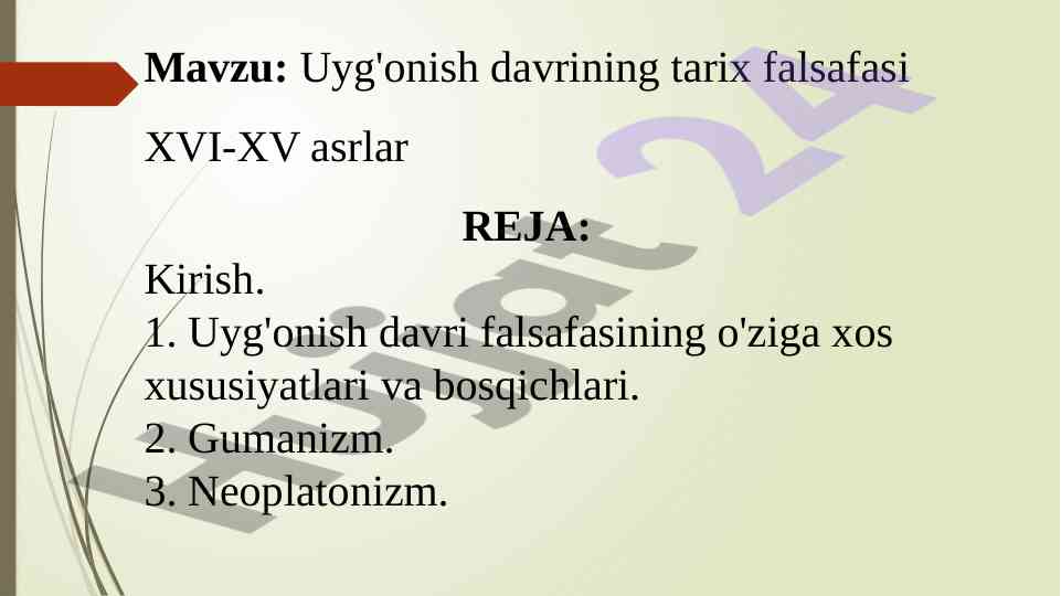 Uyg'onish davrining tarix falsafasi o'rganilishi
