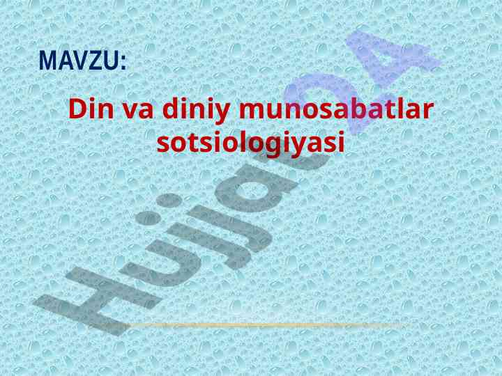 Din va diniy munosabatlar sotsiologiyasi