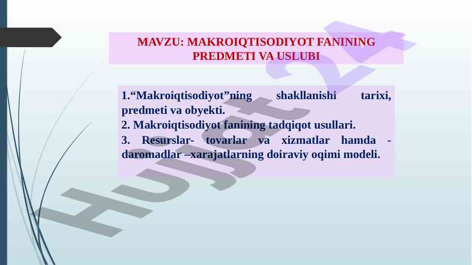 Makroiqtisodiyotning predmeti va tadqiqot usullari