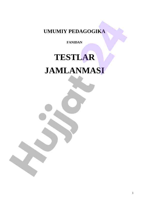 Umumiy pedagogika fanidan testlar jamlanmasi