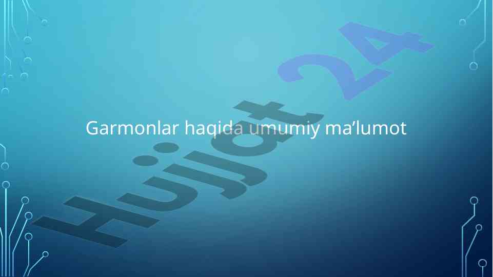 Garmonlar haqida umumiy ma’lumotlar tahlil