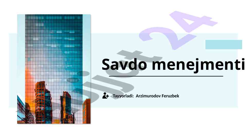Savdo menejmenti: savdolarni boshqarish jarayoni