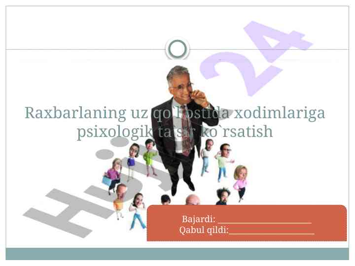 Raxbar psixologiyasining muhim asoslari