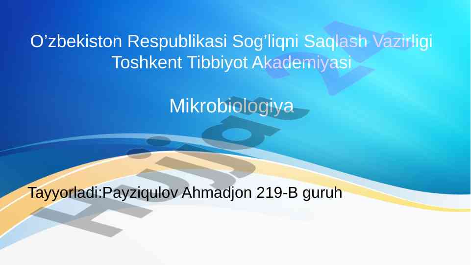 Mikroorganizmlarning ahamiyati va patogenezi