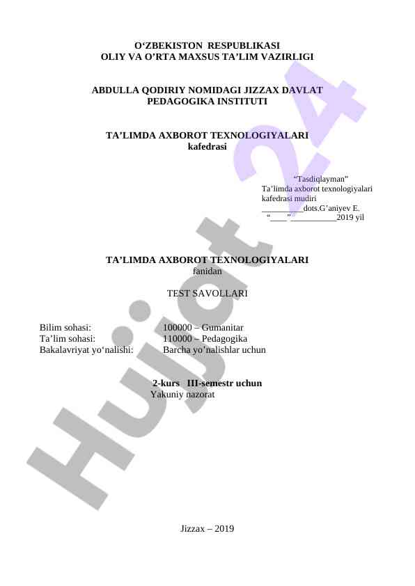 Ta'limda axborot texnologiyalari fanidan test savollari