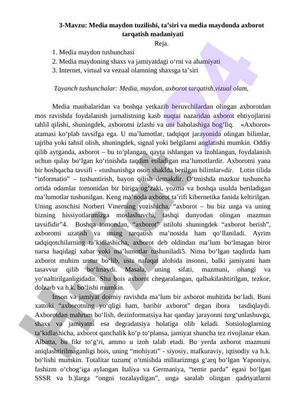 Media maydon tushunchasi va axborot tarqatish madaniyati