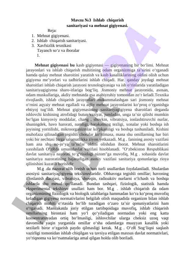 Ishlab chiqarish sanitariyasi va mehnat gigiyenasi