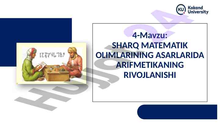 Arifmetika rivojlanishi sharq matematik olimlarida