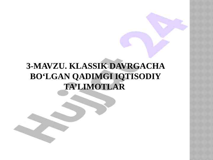 Qadimgi iqtisodiy ta'limotlar va ularning rivojlanishi