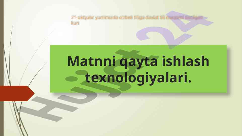 Matnni qayta ishlash texnologiyalari haqida