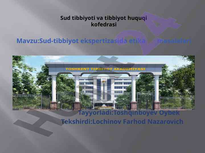 Sud-tibbiyot ekspertizasida etika masalalari