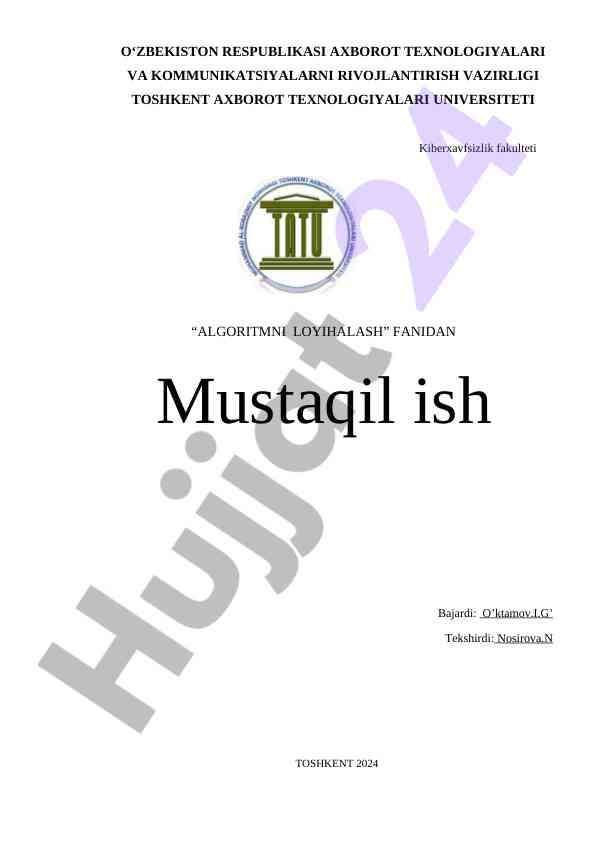 Algoritmni loyihalash fanidan mustaqil ish