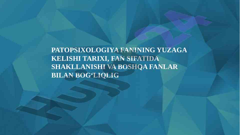 Patopsixologiya fanining yuzaga kelishi tarixi