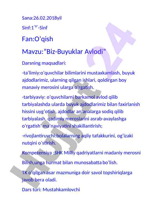 Biz-buyuklar avlodi mavzusida dars ishlanmasi