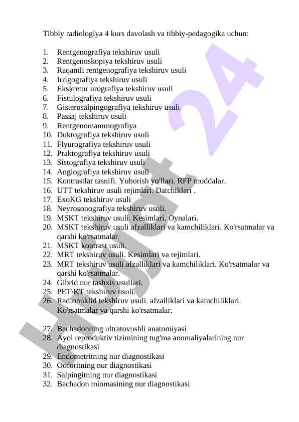 Tibbiy radiologiya tekshiruv usullari