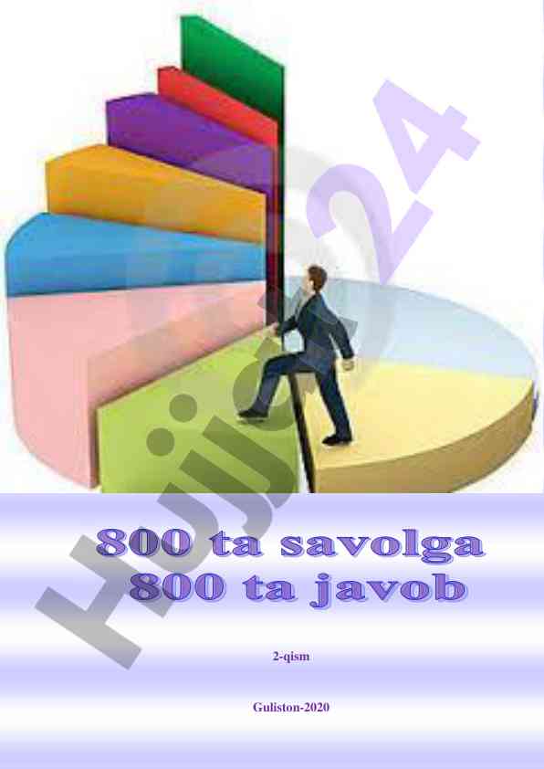 800 ta savolga 800 ta javob testlar to'plami