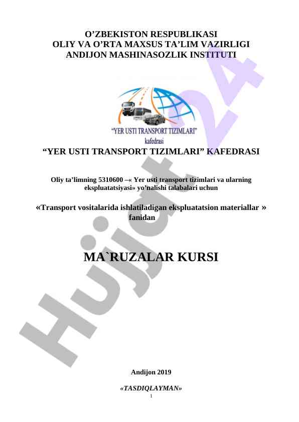 Transport vositalarida ishlatiladigan ekspluatatsion materiallar