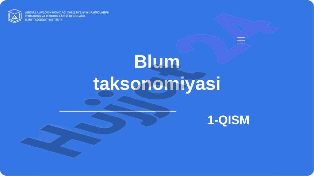 Blum taksonomiyasi o‘qitish va baholashda