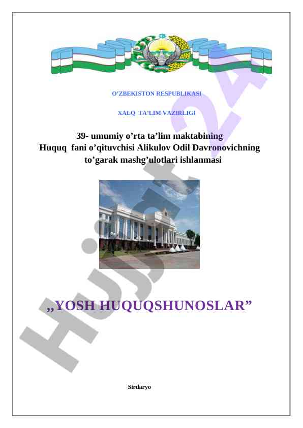 Yosh huquqshunoslar dars ishlanmasi