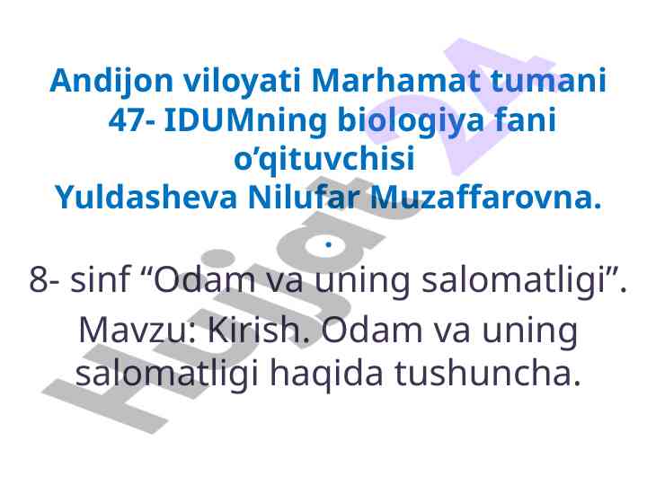 Odam va uning salomatligi kirish mavzusi