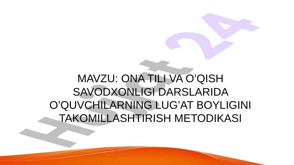 Ona Tili Va O‘qish Savodxonligi Darslarida Lug‘at