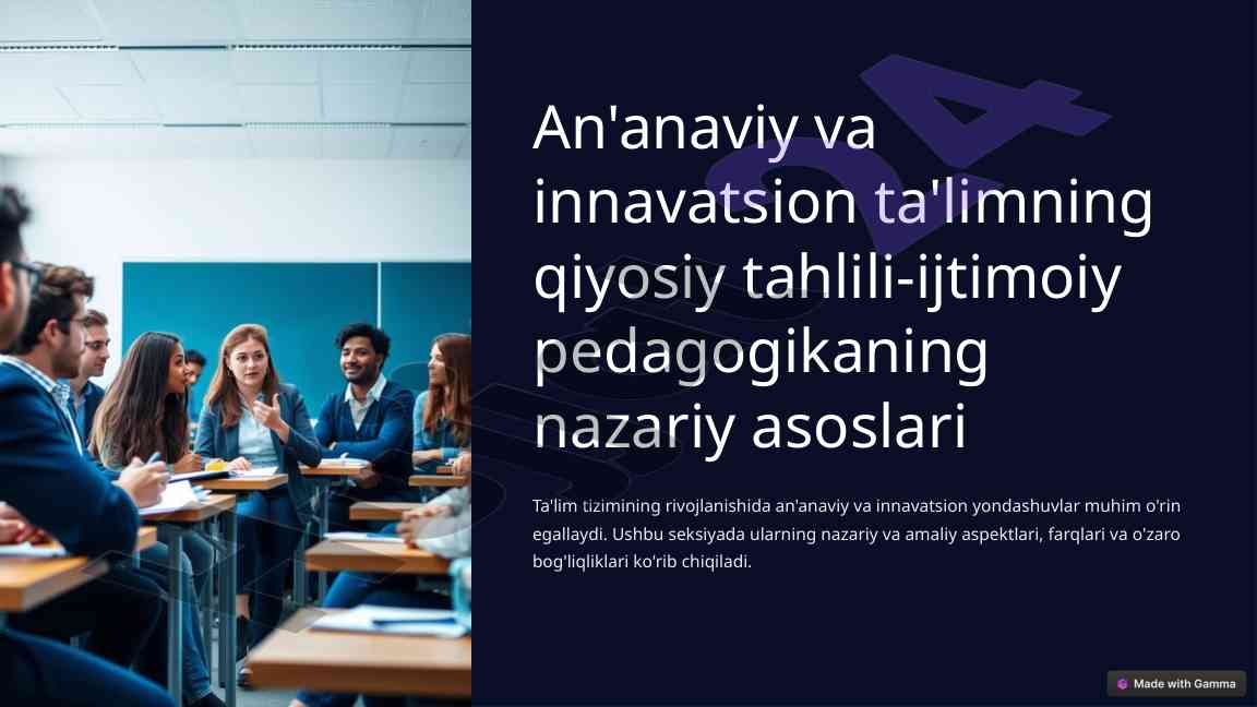 An'anaviy va innovatsion ta'limning qiyosiy tahlili