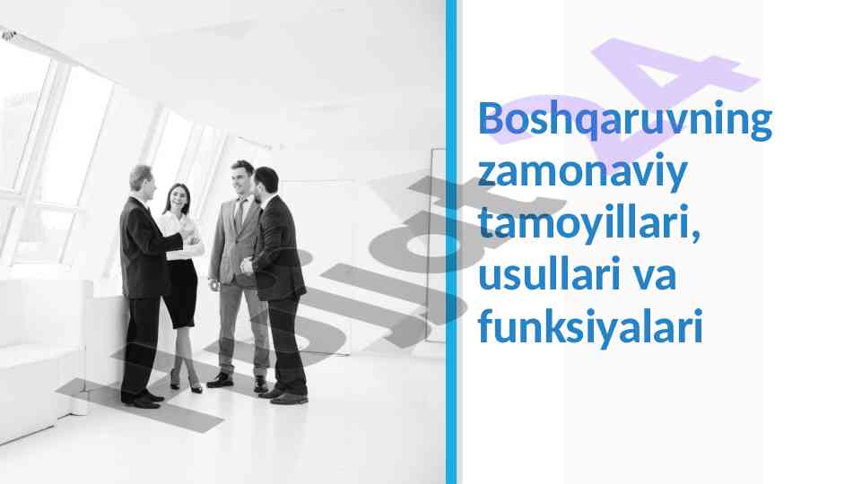 Zamonaviy boshqaruv nazaryalari va ularning asoslari