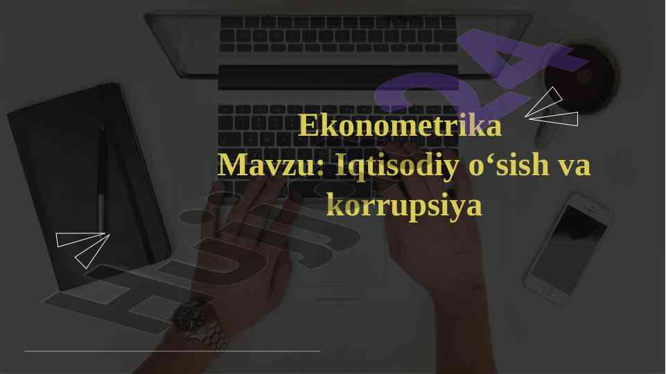 Iqtisodiy o‘sish va korrupsiya munosabati