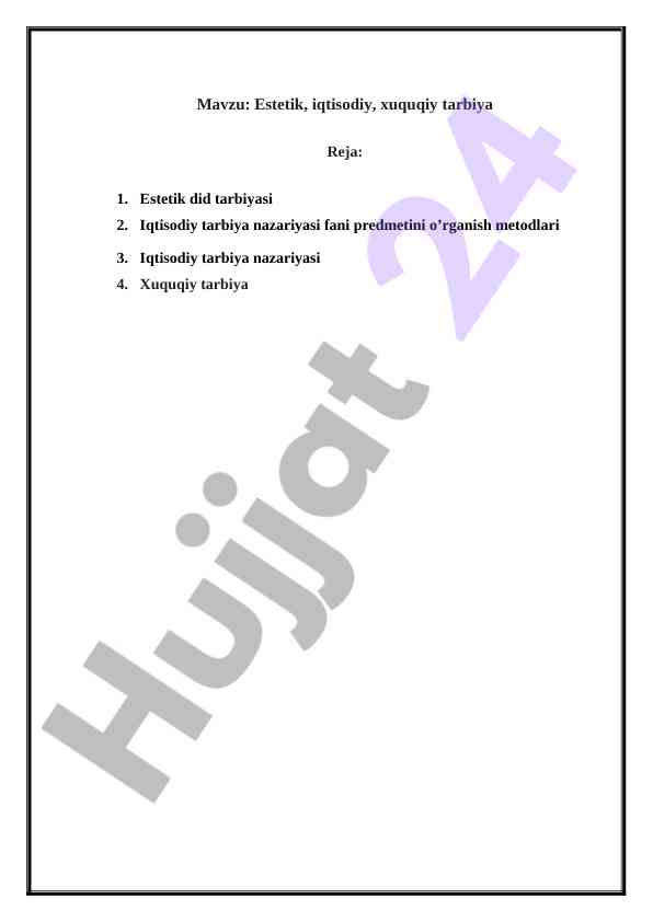 Estetik, iqtisodiy, xuquqiy tarbiya tadqiqotlari