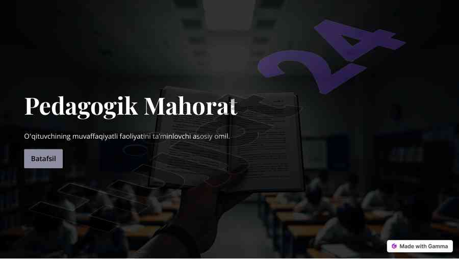 Oʻqituvchining pedagogik mahorati va faoliyati