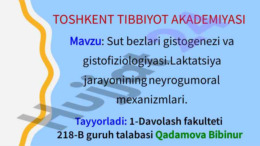 Sut bezlari gistogenezi va gistoﬁziologiyasi