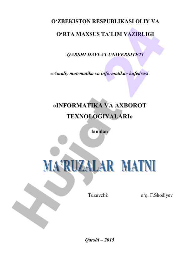 Informatika va axborot texnologiyalari ma’ruzasi